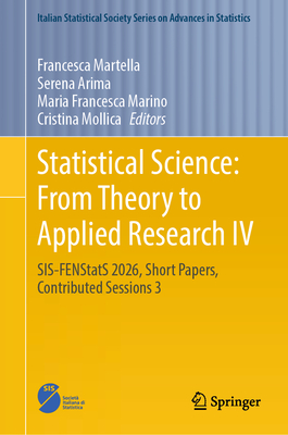 Statistical Science: From Theory to Applied Research IV: Sis-Fenstats 2026, Short Papers, Contributed Sessions 3-cover