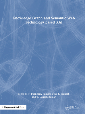 Knowledge Graph and Semantic Web Technology Based Xai-cover