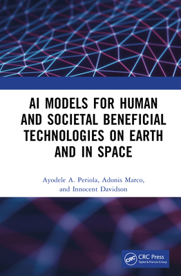 AI Models for Human and Societal Beneficial Technologies on Earth and in Space-cover