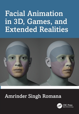 Facial Animation in 3D, Games, and Extended Realities-cover