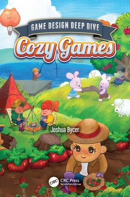 Game Design Deep Dive: Cozy Games-cover