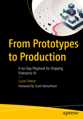 From Prototypes to Production: A 90-Day Playbook for Shipping Enterprise AI-cover