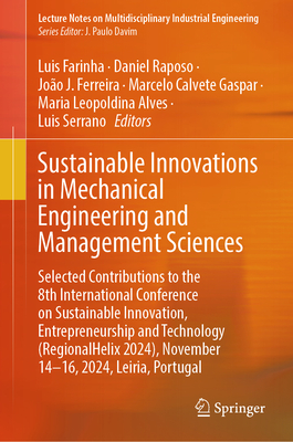 Sustainable Innovations in Mechanical Engineering and Management Sciences: Selected Contributions to the 8th International Conference on Sustainable I-cover
