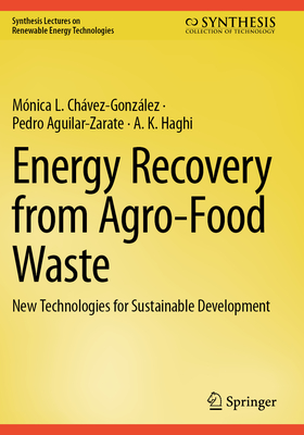 Energy Recovery from Agro-Food Waste: New Technologies for Sustainable Development-cover