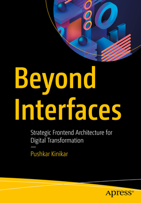 Beyond Interfaces: Strategic Frontend Architecture for Digital Transformation-cover