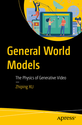 General World Models: The Physics of Generative Video-cover