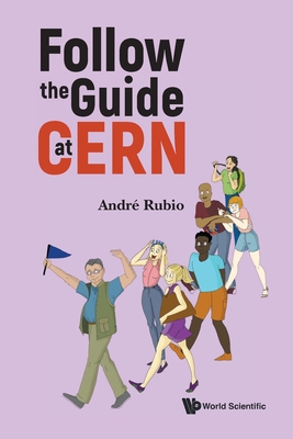 Follow the Guide at Cern-cover