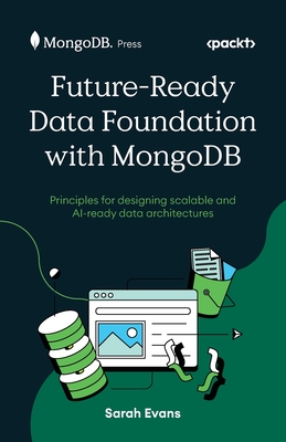 Future-Ready Data Foundation with MongoDB: Principles for designing scalable and AI-ready data architectures-cover