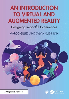 An Introduction to Virtual and Augmented Reality: Designing Impactful Experiences-cover