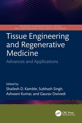 Tissue Engineering and Regenerative Medicine: Advances and Applications-cover