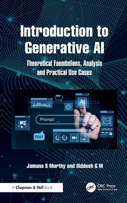 Introduction to Generative AI: Theoretical Foundations, Analysis and Practical Use Cases-cover