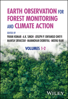 Earth Observation for Forest Monitoring and Climate Action, Volumes 1 - 2-cover