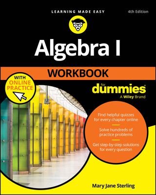 Algebra I Workbook for Dummies with Online Practice-cover