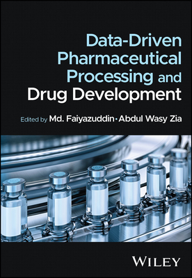 Data-Driven Pharmaceutical Processing and Drug Development-cover