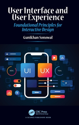 User Interface and User Experience: Foundational Principles for Interactive Design-cover