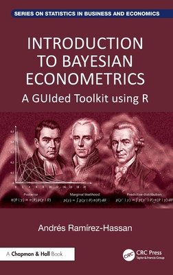 Introduction to Bayesian Econometrics: A GUIded Toolkit using R-cover