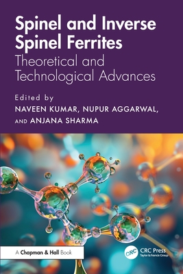 Spinel and Inverse Spinel Ferrites: Theoretical and Technological Advances-cover