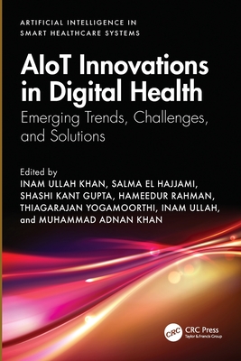 AIoT Innovations in Digital Health: Emerging Trends, Challenges, and Solutions-cover
