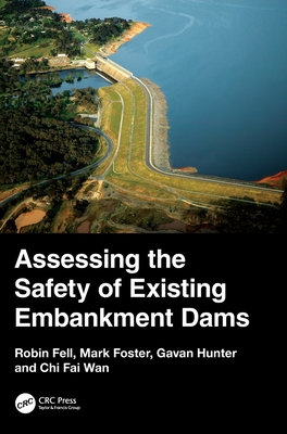 Assessing the Safety of Existing Embankment Dams-cover