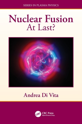 Nuclear Fusion: At Last?-cover