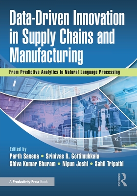 Data-Driven Innovation in Supply Chains and Manufacturing: From Predictive Analytics to Natural Language Processing-cover