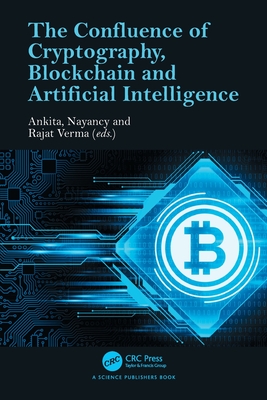 The Confluence of Cryptography, Blockchain and Artificial Intelligence-cover