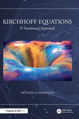 Kirchhoff Equations: A Variational Approach-cover