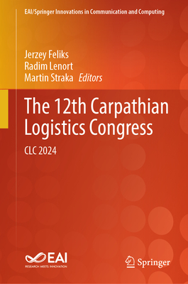 The 12th Carpathian Logistics Congress: CLC 2024-cover