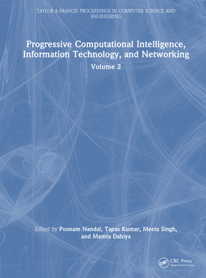 Progressive Computational Intelligence, Information Technology, and Networking: Volume 2-cover
