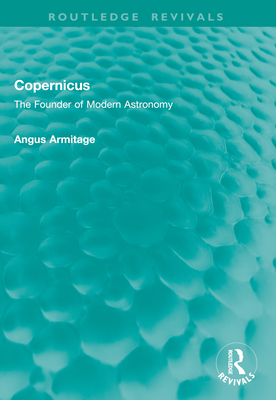 Copernicus: The Founder of Modern Astronomy-cover