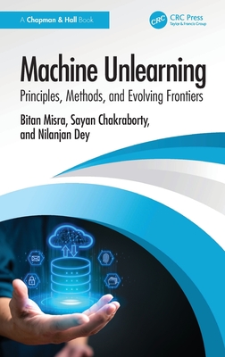 Machine Unlearning: Principles, Methods, and Evolving Frontiers-cover