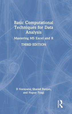 Basic Computational Techniques for Data Analysis: Mastering MS Excel and R-cover