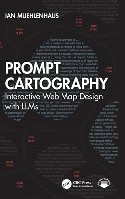 Prompt Cartography: Interactive Web Map Design with LLMs