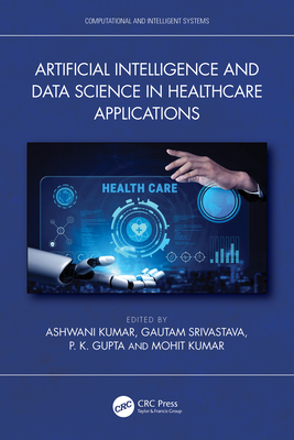 Artificial Intelligence and Data Science in Healthcare Applications-cover