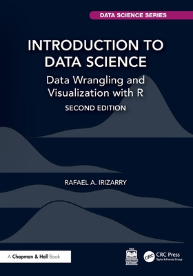 Introduction to Data Science: Data Wrangling and Visualization with R-cover