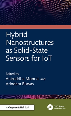 Hybrid Nanostructures as Solid-State Sensors for Iot-cover