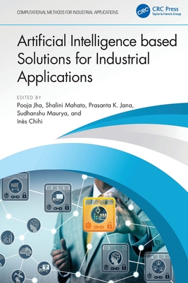 Artificial Intelligence Based Solutions for Industrial Applications-cover