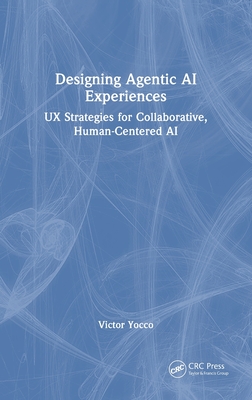 Designing Agentic AI Experiences: UX Strategies for Collaborative, Human-Centered AI-cover
