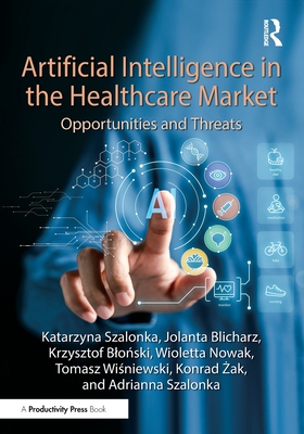 Artificial Intelligence in the Healthcare Market: Opportunities and Threats-cover