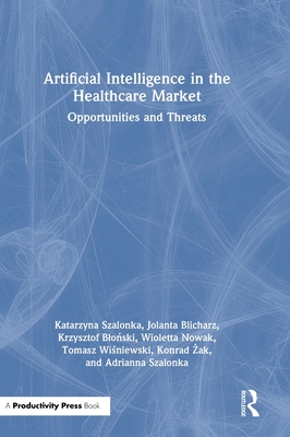 Artificial Intelligence in the Healthcare Market: Opportunities and Threats-cover