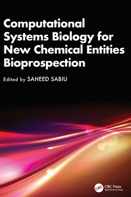 Computational Systems Biology for New Chemical Entities Bioprospection-cover