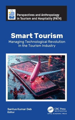 Smart Tourism: Managing Technological Revolution in the Tourism Industry-cover