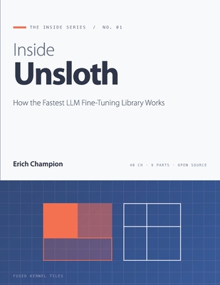 Inside Unsloth: How the Fastest LLM Fine-Tuning Library Works-cover