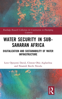 Water Security in Sub-Saharan Africa: Digitalization and Sustainability of Water Infrastructure-cover