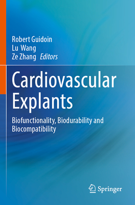 Cardiovascular Explants: Biofunctionality, Biodurability and Biocompatibility-cover