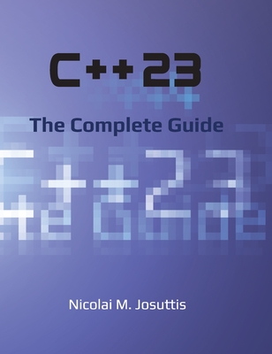 C++23 - The Complete Guide-cover