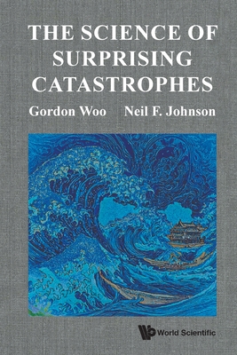 The Science of Surprising Catastrophes-cover