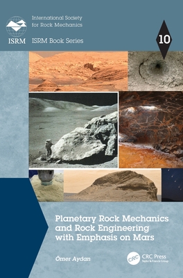 Planetary Rock Mechanics and Rock Engineering with Emphasis on Mars-cover
