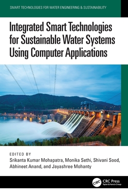 Integrated Smart Technologies for Sustainable Water Systems Using Computer Applications-cover