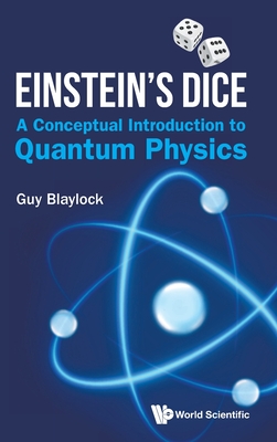 Einstein's Dice: A Conceptual Introduction to Quantum Physic-cover
